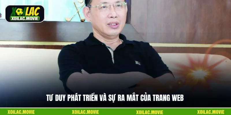 Tư duy phát triển và sự ra mắt của trang web